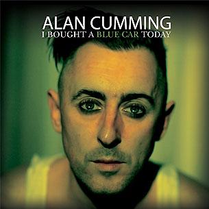 Alan Cumming's Blue Car CD Features Songs from Lauper, Cabaret, Hedwig & More