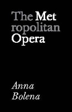 Metropolitan Opera: Anna Bolena