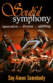 Poster for Soulful Symphony: Say Amen Somebody  