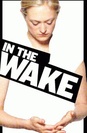 In the Wake poster