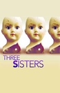 Three Sisters poster