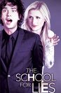 The School For Lies poster