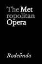 Metropolitan Opera: Rodelinda