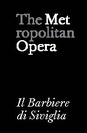 Metropolitan Opera: Il Barbiere di Siviglia