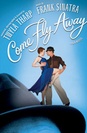 Come Fly Away poster