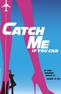 Catch Me If You Can