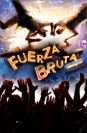 Fuerza Bruta: Look Up 