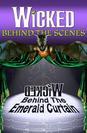 Wicked: Behind the Emerald Curtain poster